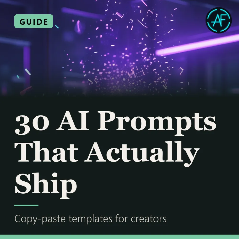 30 AI Prompts That Actually Ship, view 1 of 2